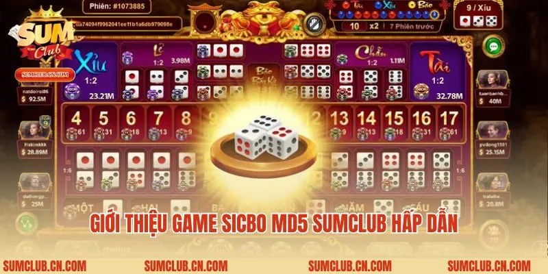 Giới thiệu game sicbo MD5 Sumclub hấp dẫn